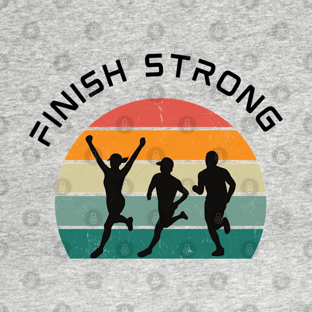 Finish Strong - running motivation by Patterns-Hub